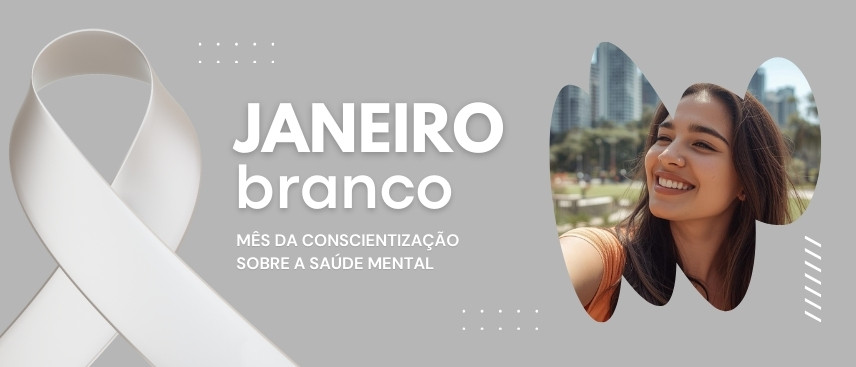Janeiro Branco: A Importância da Saúde Mental no Ambiente Educacional capa notícia